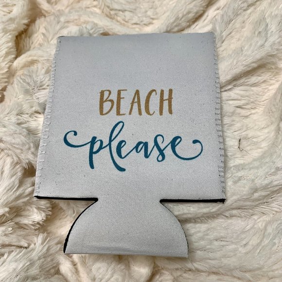 Beach Please Can Koozie for Resort Vacay Beach or Pool - Picture 3 of 3